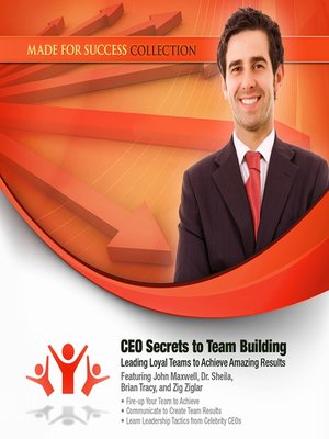 cover image of CEO Secrets to Team Building